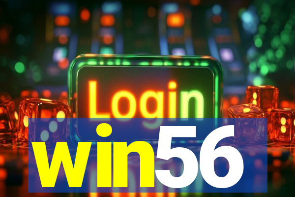 win56