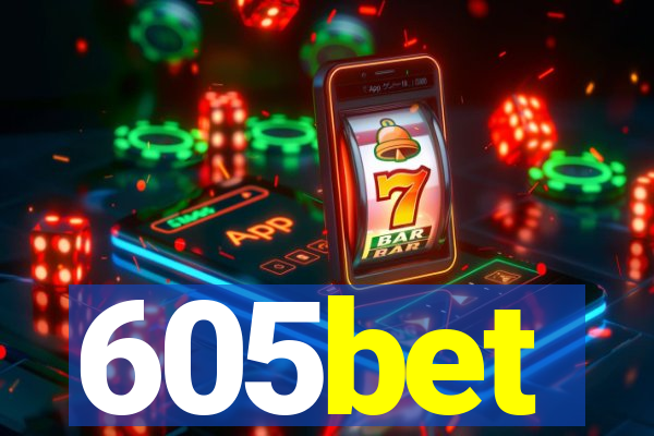 605bet