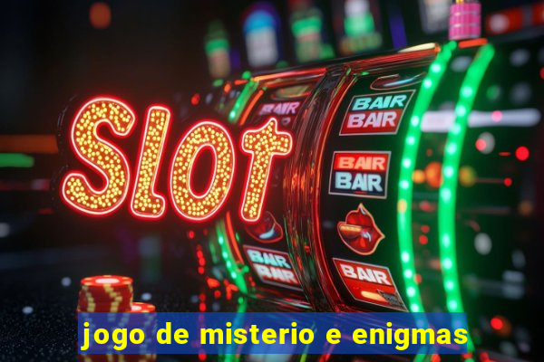 jogo de misterio e enigmas