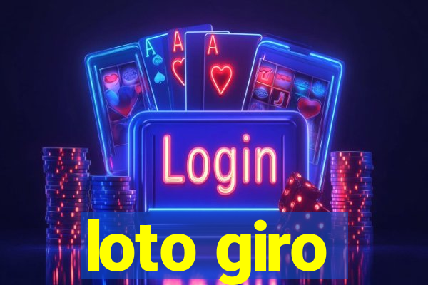 loto giro