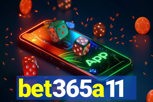 bet365a11