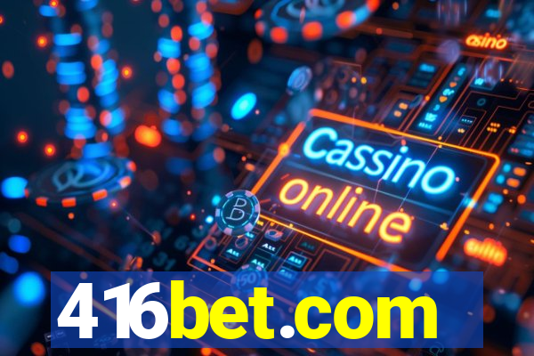 416bet.com