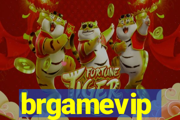 brgamevip