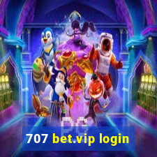 707 bet.vip login