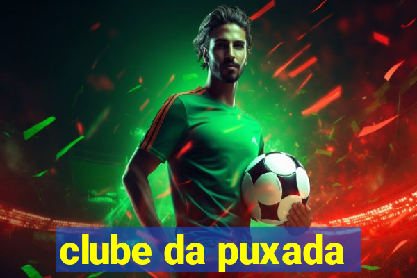 clube da puxada