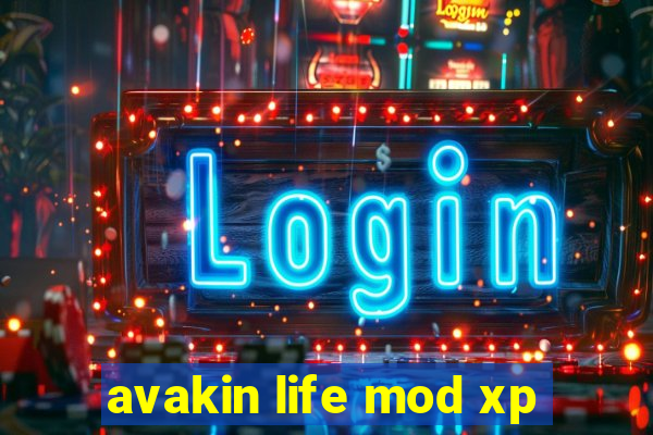 avakin life mod xp