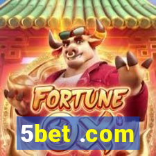 5bet .com