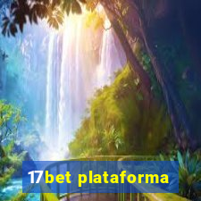 17bet plataforma