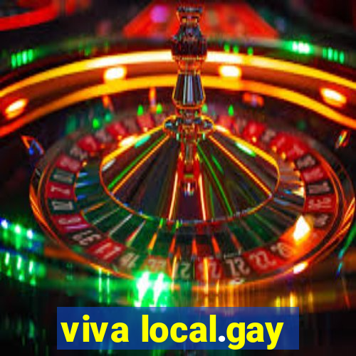 viva local.gay