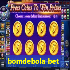 bomdebola bet