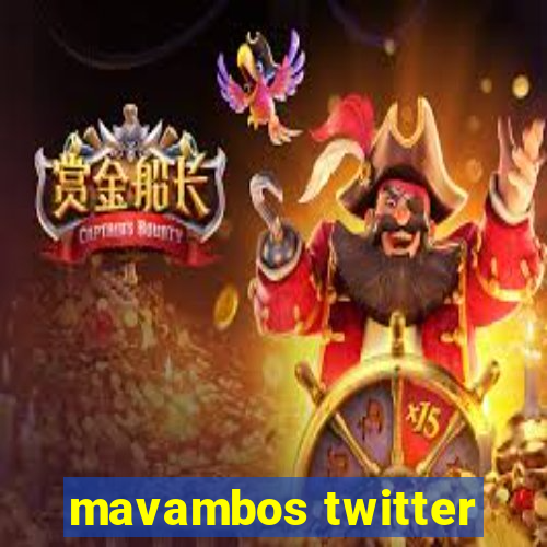 mavambos twitter