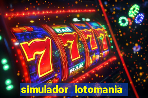 simulador lotomania - lotodicas