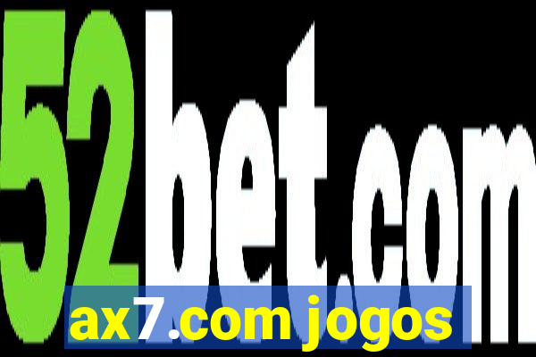 ax7.com jogos