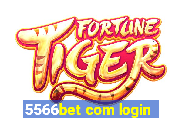 5566bet com login