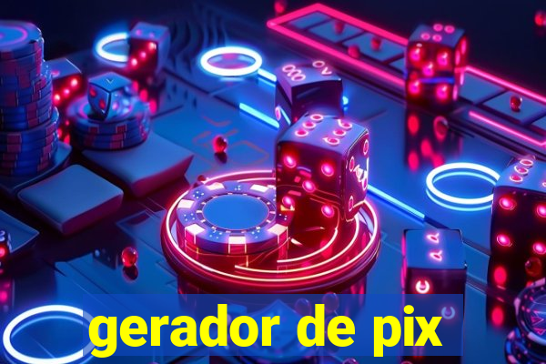 gerador de pix