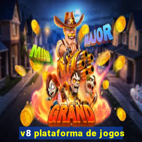 v8 plataforma de jogos