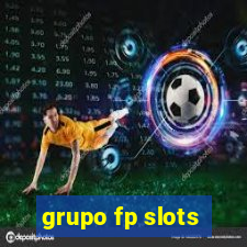 grupo fp slots