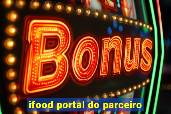 ifood portal do parceiro