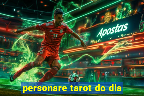 personare tarot do dia