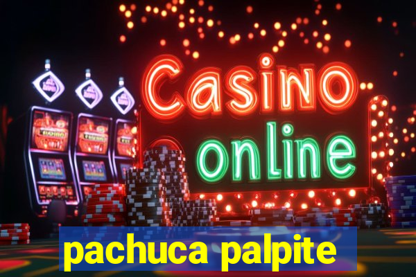 pachuca palpite