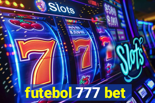 futebol 777 bet