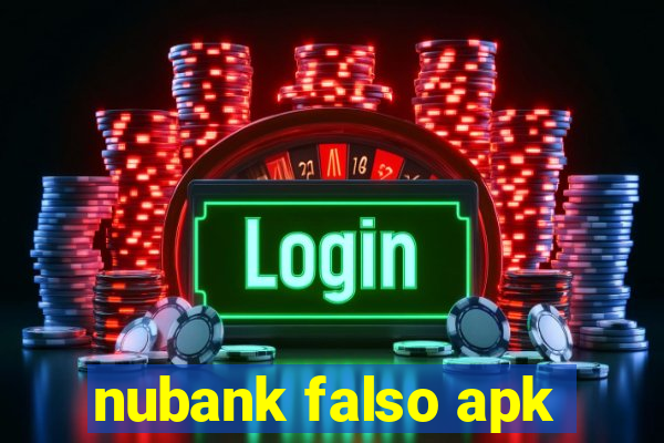 nubank falso apk