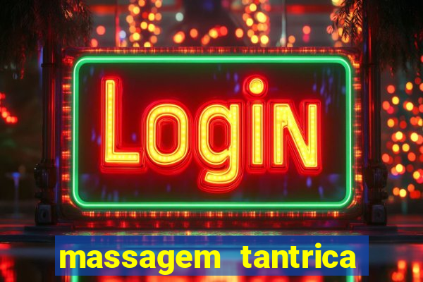 massagem tantrica em porto alegre