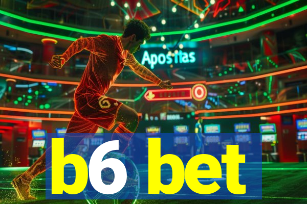 b6 bet