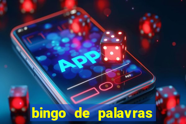 bingo de palavras 3 ano