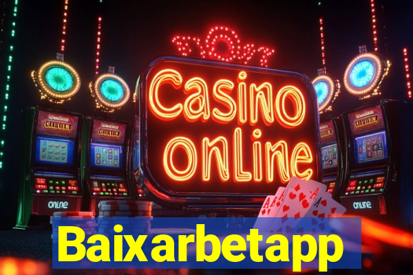 Baixarbetapp