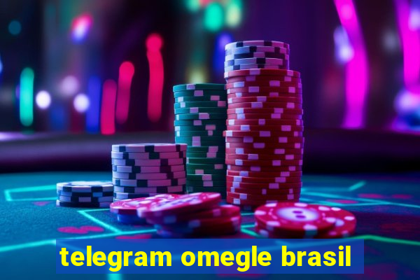 telegram omegle brasil