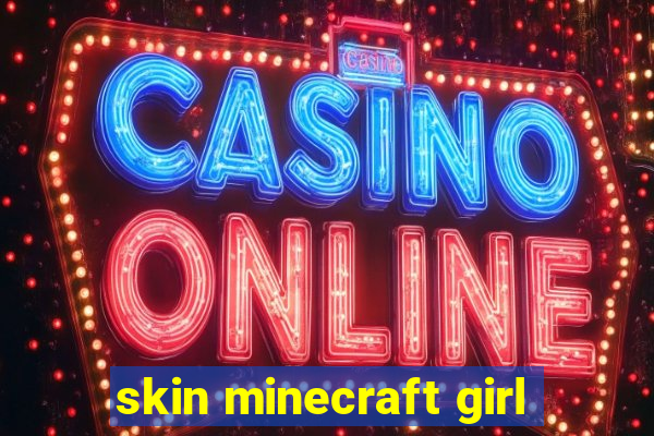 skin minecraft girl