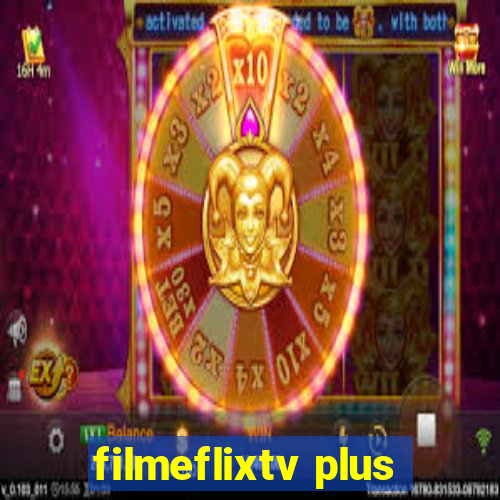 filmeflixtv plus