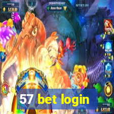 57 bet login