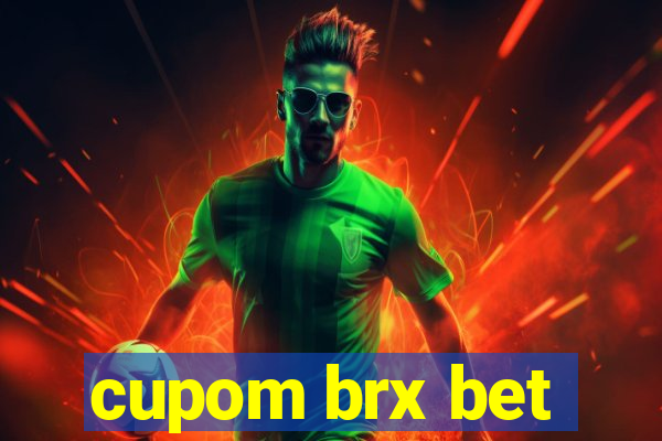 cupom brx bet