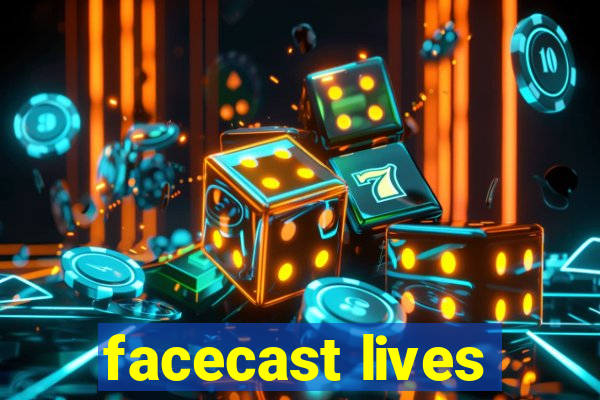 facecast lives