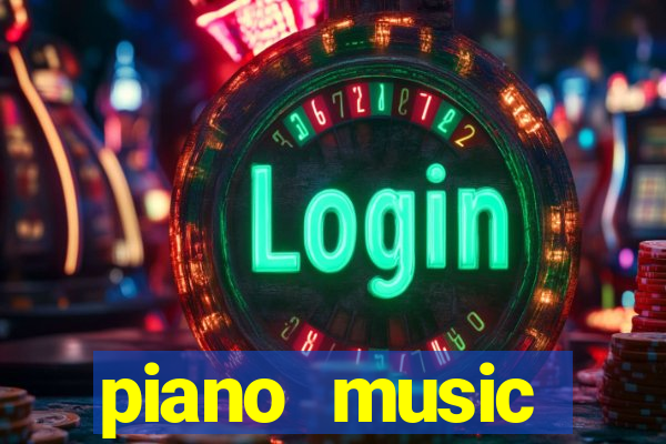 piano music go-jogos edm piano