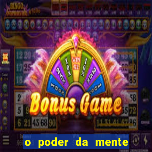 o poder da mente para ganhar na loteria