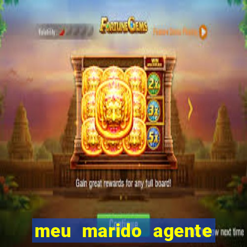 meu marido agente secreto legendado