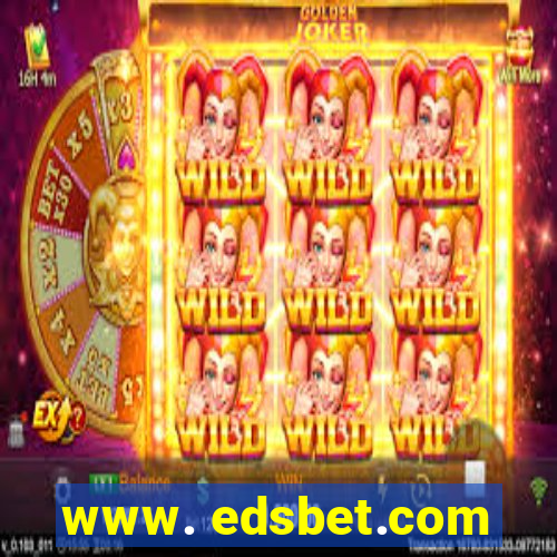 www. edsbet.com