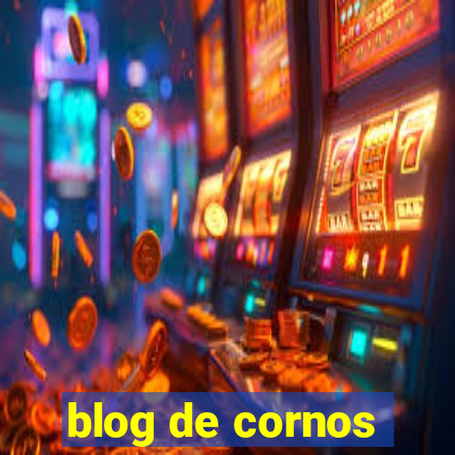 blog de cornos