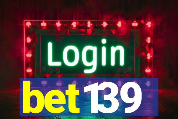 bet139