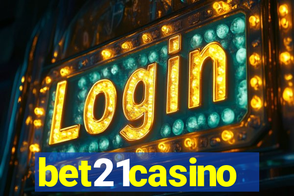 bet21casino