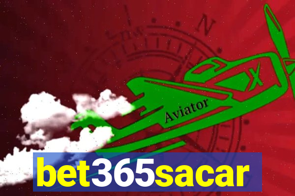 bet365sacar