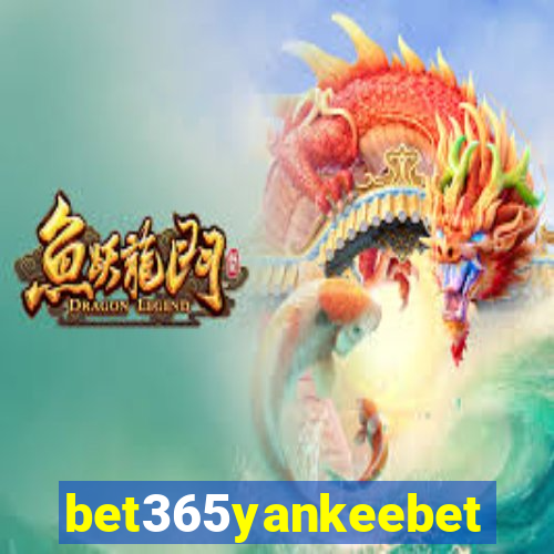 bet365yankeebet