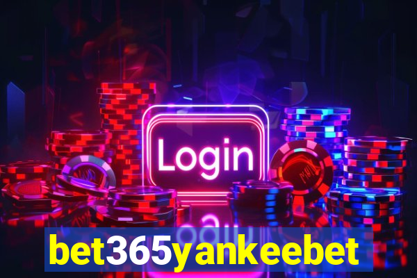 bet365yankeebet