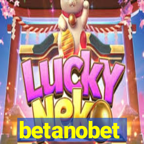 betanobet