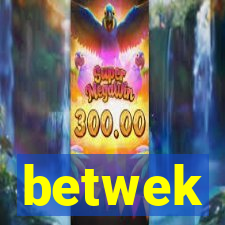 betwek