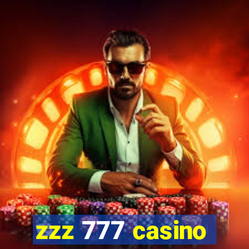 zzz 777 casino