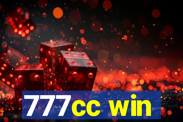 777cc win